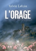 Cover-Bild zum Titel 'L'orage' von 'Sylvie Leluin'