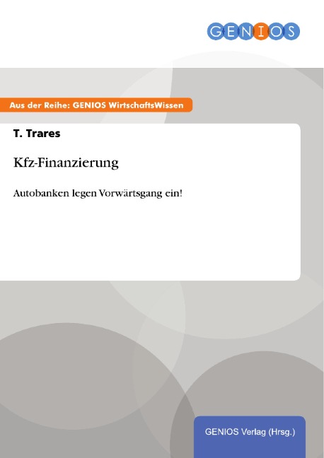 Kfz-Finanzierung - T. Trares