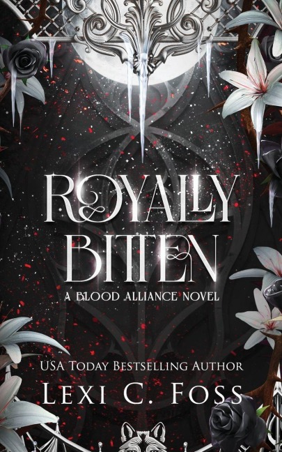 Royally Bitten - Lexi C. Foss