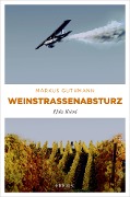 Cover-Bild zum Titel 'Weinstraßenabsturz' von 'Markus Guthmann'