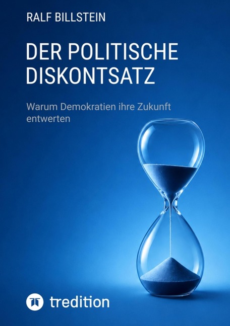 Der politische Diskontsatz - Ralf Billstein