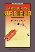 Bony und die Maus - Arthur W. Upfield
