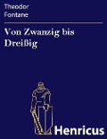 Cover-Bild zum Titel 'Von Zwanzig bis Dreißig' von 'Theodor Fontane'