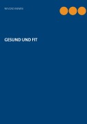 Cover-Bild zum Titel 'GESUND UND FIT' von ''