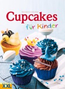 Cover-Bild zum Titel 'Cupcakes für Kinder' von 'Rosie Anness, Cortina Butler'
