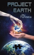 Cover-Bild zum Titel 'Project Earth' von 'Jay Fiondella'