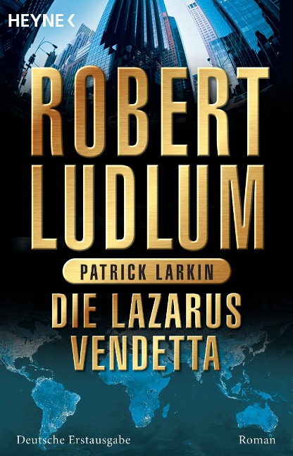 Die Lazarus-Vendetta - Robert Ludlum, Patrick Larkin