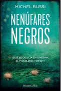 Cover-Bild zum Titel 'Los Nenúfares Negros (Black Water Lilies)' von 'Michel Bussi'