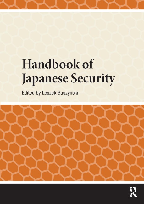 Handbook of Japanese Security - 