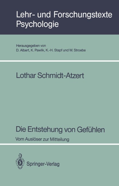 Die Entstehung von Gefühlen - Lothar Schmidt-Atzert