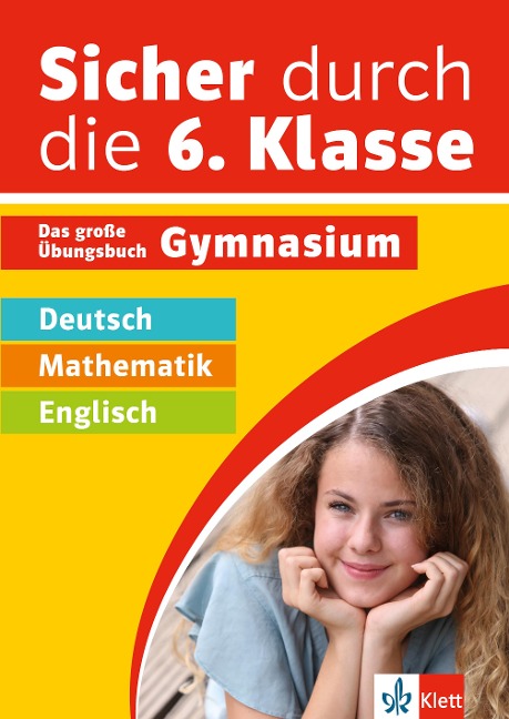 Sicher durch die 6. Klasse - Deutsch, Mathematik, Englisch - 