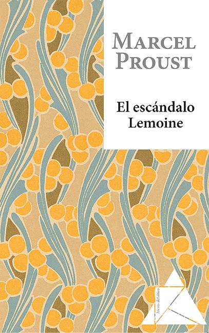 El escándalo Lemoine - Marcel Proust
