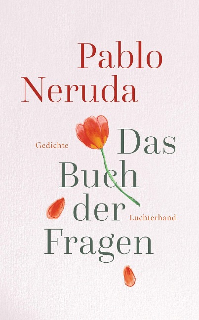 Das Buch der Fragen - Pablo Neruda