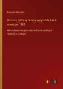 Cover-Bild zum Titel 'Discorso detto in duomo arcipretale il di 4 novembre 1869' von 'Bernardo Morsolin'