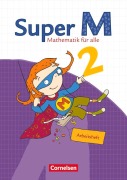 Cover-Bild zum Titel 'Super M 2. Schuljahr. Arbeitsheft mit Lernstandsseiten. Östliche Bundesländer und Berlin' von 'Heidi Dietz, Matthia Gratzki, Klaus Heinze, Marion Müller, Antje Pennewitz'