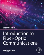Cover-Bild zum Titel 'Introduction to Fiber-Optic Communications' von 'Rongqing Hui'