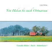 Cover-Bild zum Titel 'Von Uelsen bis nach Ootmarsum' von 'Carola Mehring'