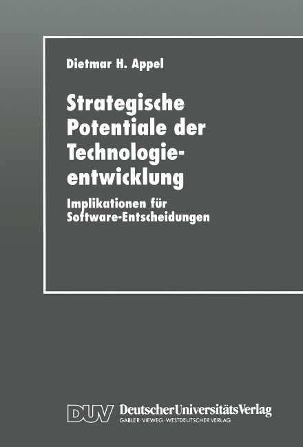 Strategische Potentiale der Technologieentwicklung - 