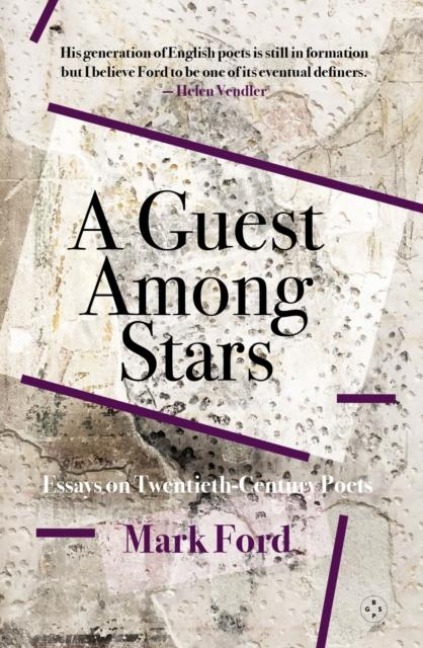A Guest Among Stars - Mark Ford