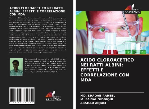 ACIDO CLOROACETICO NEI RATTI ALBINI: EFFETTI E CORRELAZIONE CON MDA - Md. Shadab Raheel, M. Faisal Siddiqui, Arshad Anjum