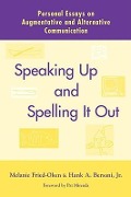 Cover-Bild zum Titel 'Speaking Up and Spelling It Out: Personal Essays on Aac' von ''