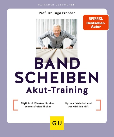 Bandscheiben-Akut-Training - Ingo Froböse