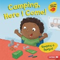 Camping, Here I Come! - Lisa Bullard