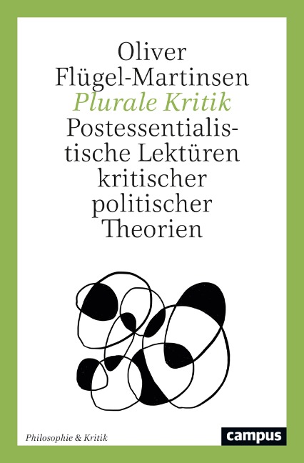 Plurale Kritik - Oliver Flügel-Martinsen