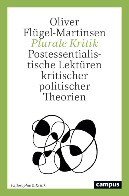Plurale Kritik - Oliver Flügel-Martinsen