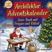 Cover-Bild zum Titel 'Architektur-Adventskalender: Quiz-Buch mit Fragen und Rätsel' von 'Schlauvento Interactive'