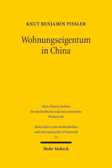 Wohnungseigentum in China - Knut Benjamin Pißler