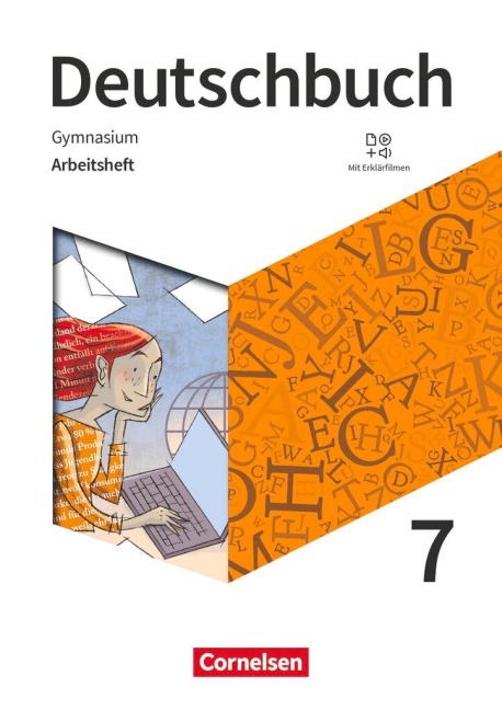 Deutschbuch Gymnasium 7. Schuljahr - Zu den Ausgaben Allg. Ausg., NDS - Arbeitsheft mit Lösungen - Angela Mielke, Deborah Mohr, Christoph Oldeweme, Irmgard Schick, Sandra Simberger