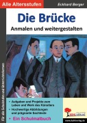 Cover-Bild zum Titel 'Die Brücke anmalen und weitergestalten' von 'Eckhard Berger'