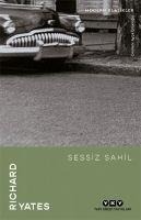 Sessiz Sahil - Richard Yates