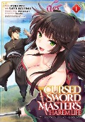 Cover-Bild zum Titel 'The Cursed Sword Master's Harem Life: By the Sword, For the Sword Vol. 1' von 'Fukuryu'