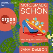 Cover-Bild zum Titel 'Mordsmäßig schön' von 'Jana Deleon'