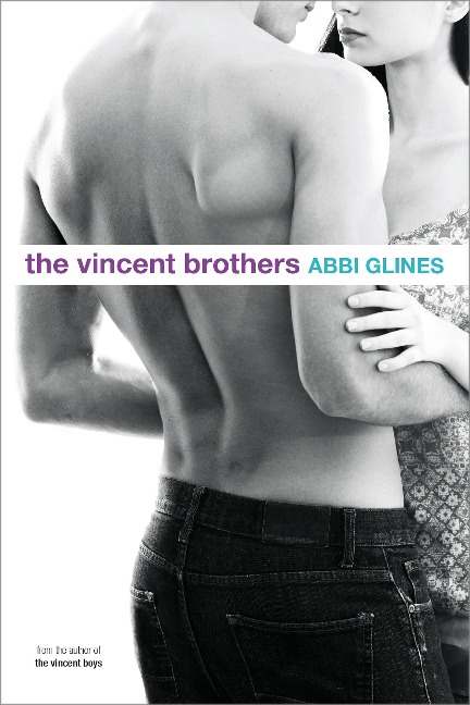 The Vincent Brothers - Abbi Glines
