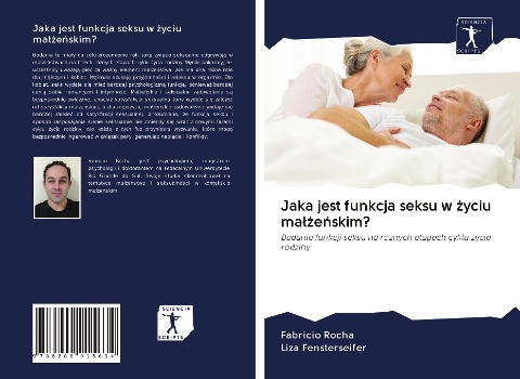Jaka jest funkcja seksu w ¿yciu ma¿¿e¿skim? - Fabricio Rocha, Liza Fensterseifer