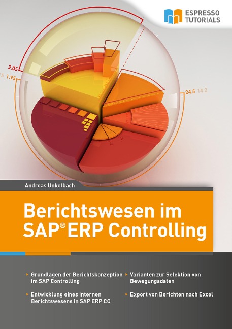 Berichtswesen im SAP-Controlling - Andreas Unkelbach