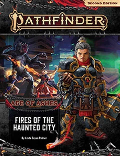 Pathfinder Adventure Path: Fires of the Haunted City (Age of Ashes 4 of 6) [P2] - Linda Zayas-Palmer