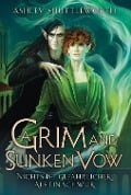 Cover-Bild zum Titel 'A Grim and Sunken Vow - Nichts ist gefährlicher als ein Schwur (Hollow Star Saga 3) (Erstauflage mit Farbschnitt)' von 'Ashley Shuttleworth'
