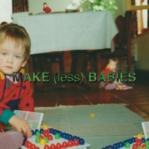 Make (Less) Babies - The Guru Guru