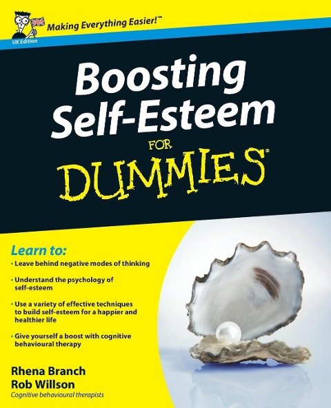 Boosting Self-Esteem for Dummies, UK Edition - Rhena Branch, Rob Willson