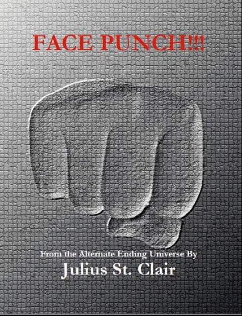 Face Punch (Julius St Clair Short Stories, #7) - Julius St. Clair