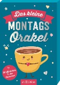 Das kleine Montagsorakel - 