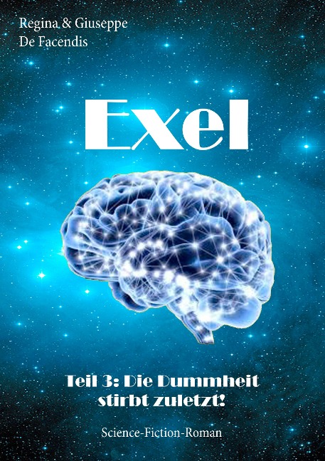 Exel - Regina De Facendis, Giuseppe De Facendis