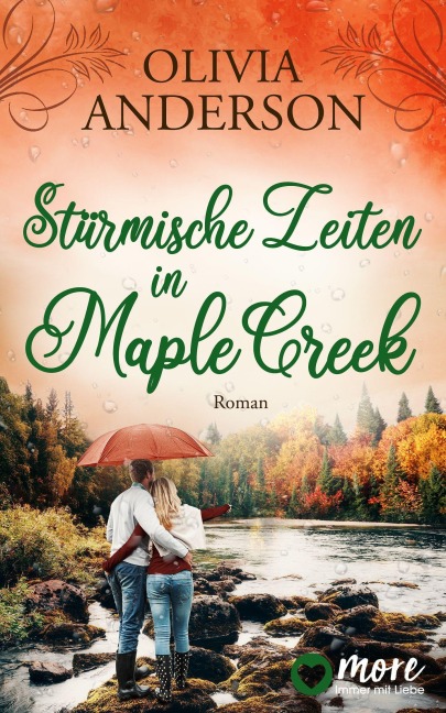 Stürmische Zeiten in Maple Creek - Olivia Anderson