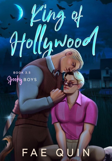 King of Hollywood - Fae Quin