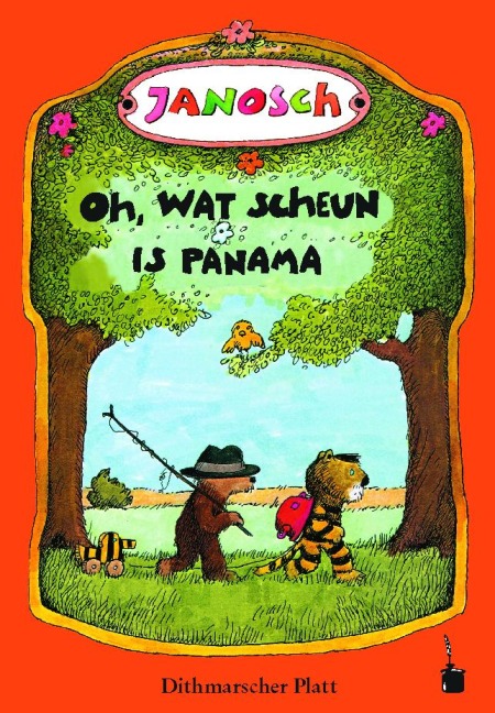 Oh, wat scheun is Panama - Janosch