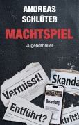 Cover-Bild zum Titel 'Machtspiel' von 'Andreas Schlüter'